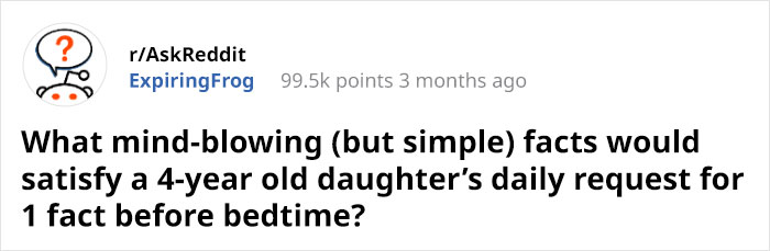 father-asks-internet-mind-blowing-facts-daughter-1